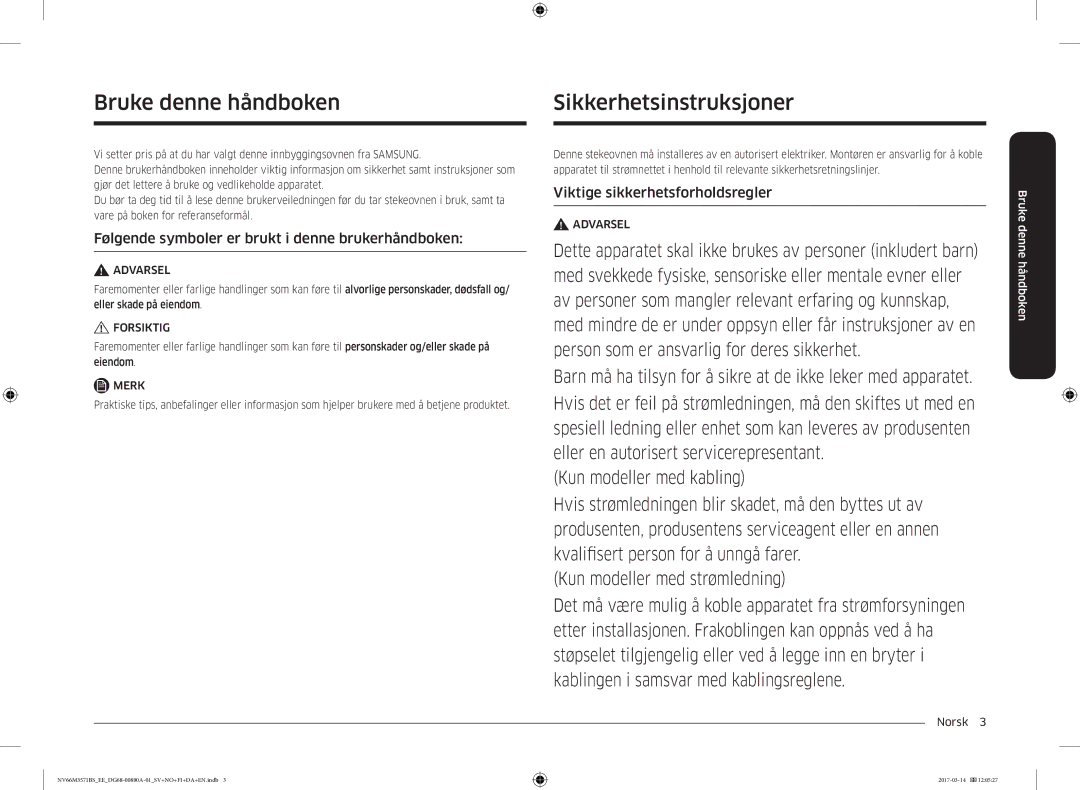 Samsung NV66M3571BS/EE Sikkerhetsinstruksjoner, Bruke denne håndboken, Følgende symboler er brukt i denne brukerhåndboken 